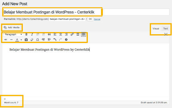 Cara Membuat Postingan Di Wordpress Dan Penjelasan Fiturnya